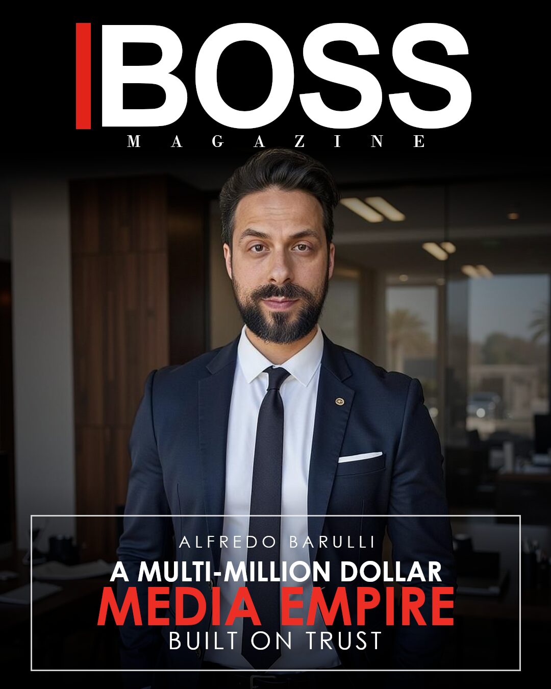 Alfredo Barulli on the cover of BOSS Magazine